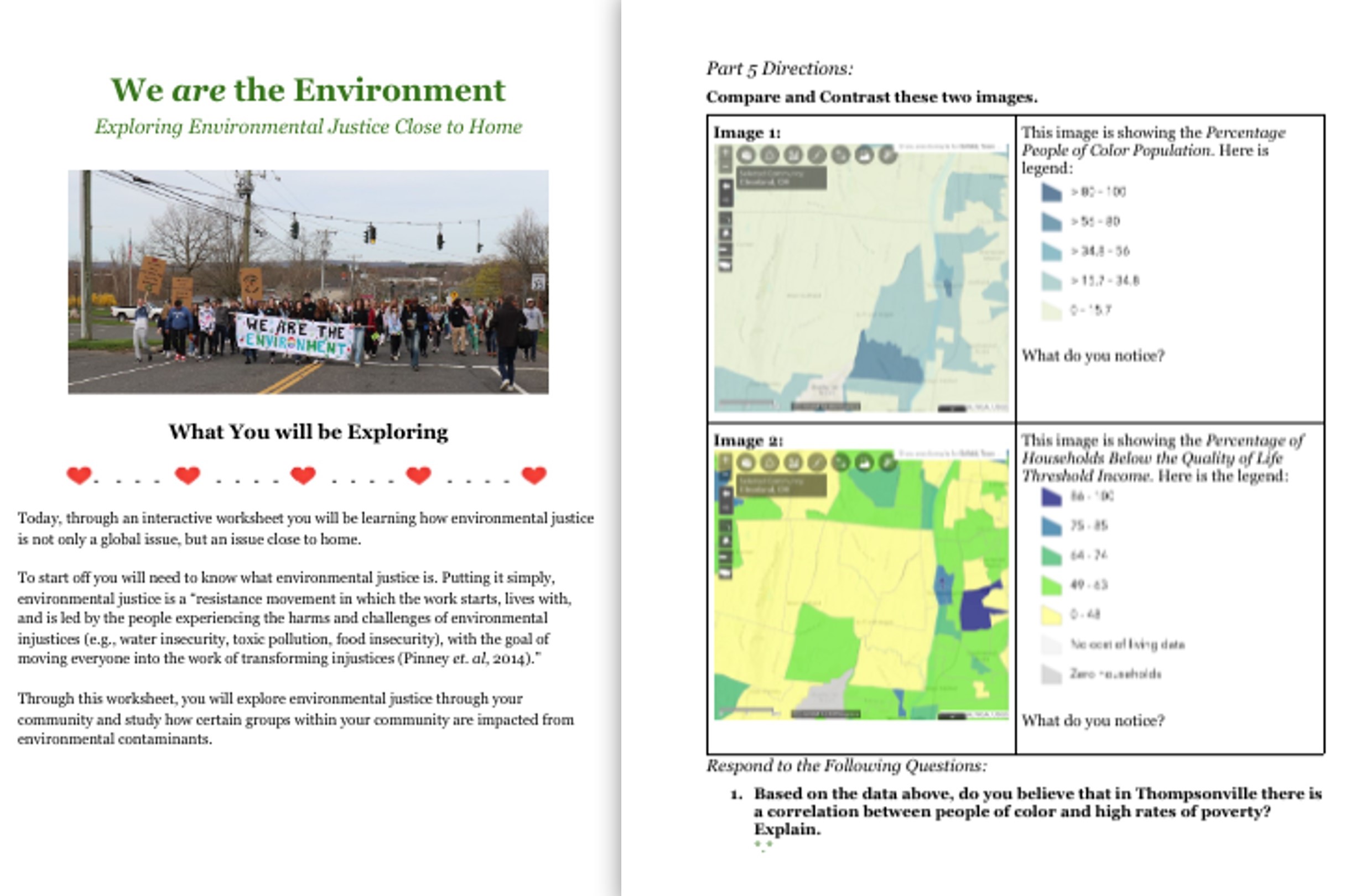 We are the Environment: Exploring Environmental Justice Close to Home